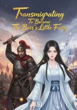 Transmigrating To Become The Boss’s Little Fairy novel cover