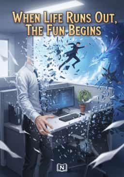 When Life Runs Out, the Fun Begins novel cover